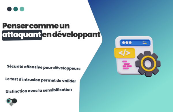 Sécurité offensive pour développeurs