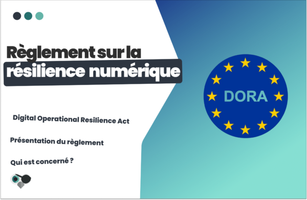 DORA (Digital Operational Resilience Act)